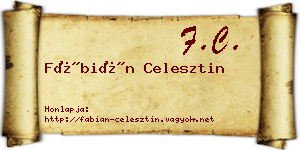 Fábián Celesztin névjegykártya